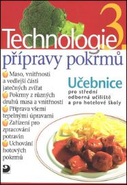 Technologie přípravy pokrmů 3 - 2. vydání