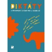 Diktáty a pravopisná cvičení pro 5. ročník ZŠ