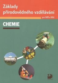 Základy přírodovědného vzdělávání – Chemie pro SOŠ a SOU + CD