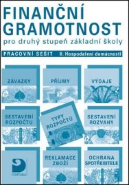 Finanční gramotnost pro 2. st. ZŠ – Hospodaření domácnosti - učebnice