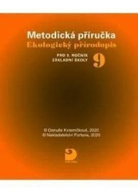 Ekologický přírodopis pro 9. r. ZŠ, CD - jednouživatelská licence - Danuše Kvasničková - 9. třída Ekologický přírodopis pro 9. r. ZŠ, CD - jednouživatelská licence