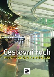 Cestovní ruch pro SŠ a veřejnost