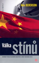 Válka stínů - Alex Berenson - Thrillery Válka stínů