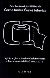 Černá kniha České televize - Výběr z glos a úvah o České televizi z Parlamentních listů 2012-2016