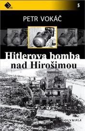 Hitlerova bomba nad Hirošimou