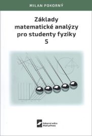 Základy matematické analýzy pro studenty fyziky 5