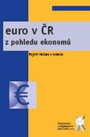 Euro v ČR z pohledu ekonomů