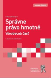 Správne právo hmotné, Všeobecná časť, 2. vydání