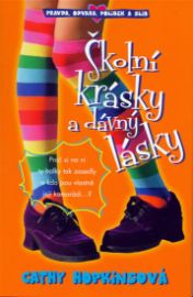 Školní krásky a dávný lásky