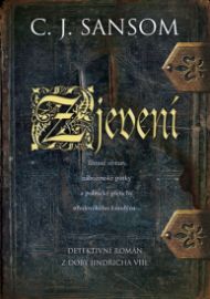 Zjevení - Detektivní román z doby Jindři