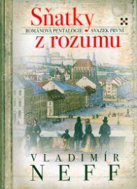 Sňatky z rozumu - svazek první