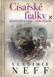 Císařské fialky - svazek druhý