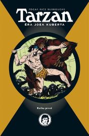 Tarzan - Éra Joea Kuberta - kniha první