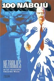100 nábojů 5 - Nezabiješ