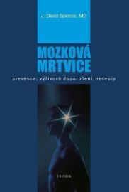 Mozková mrtvice - Prevence, výživová doporučení, recepty