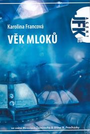 JFK 15 - Věk mloků