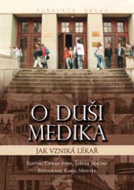 O duši medika - Jak vzniká lékař