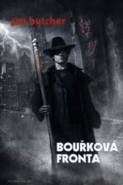 Harry Dresden 1 - Bouřková fronta (2.vydání)