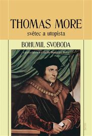 Thomas More - světec a utopista