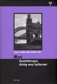 Most - Gestaltterapie, dialog mezi kulturami