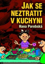 Jak se neztratit v kuchyni