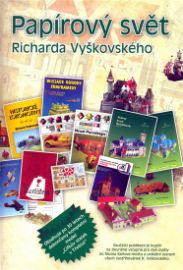 Papírový svět Richarda Vyškovského