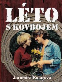 Léto s kovbojem