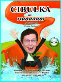 Cibulka na Toboganu + CD