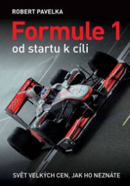Formule 1 od startu k cíli 
