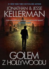Golem z Hollywoodu - Jonathan Kellerman,Jesse Kellerman - Thrillery Golem z Hollywoodu