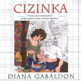 Cizinka - (antistresové) omalovánky podle úspěšné knižní a filmové předlohy