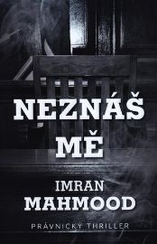 Neznáš mě