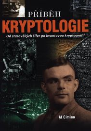 Příběh Kryptologie - Od starověkých kódů po kvantovou kryptografii
