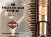 The Harley-Davidson Motor Co. - Archivní sbírka
