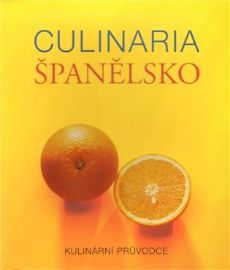 Culinaria Španělsko - Kulinární průvodce