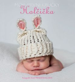 Holčička – Moje první krůčky - Elle Mendenhall - Deníky miminek Holčička – Moje první krůčky
