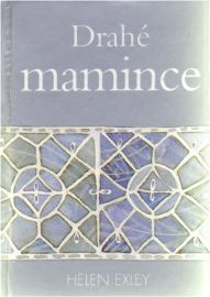 Drahé mamince