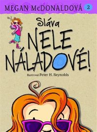 Nela Náladová 2 - Sláva Nele Náladové! 