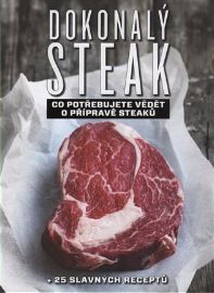Dokonalý steak