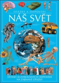 Náš svět - Otázky a odpovědi 