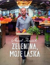 Zelenina, moje láska