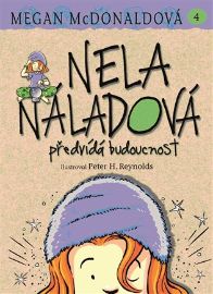 Nela Náladová 4 - Předvídá budoucnost