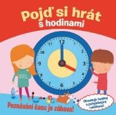 Pojď si hrát s hodinami - Poznávání času je zábava!