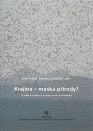 Krajina – maska přírody?