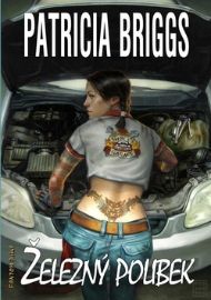 Mercy Thompson 3 - Železný polibek