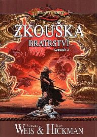 DragonLance (09) - Zkouška bratrství