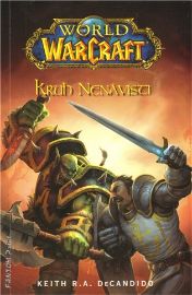World of WarCraft - Kruh nenávisti 
