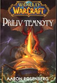 World of WarCraft - Příliv temnoty