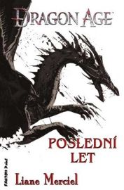 Poslední let - Dragon Age 5
