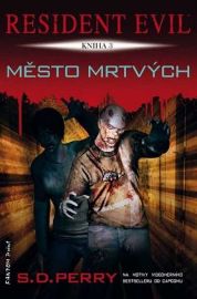 Resident Evil - Město mrtvých